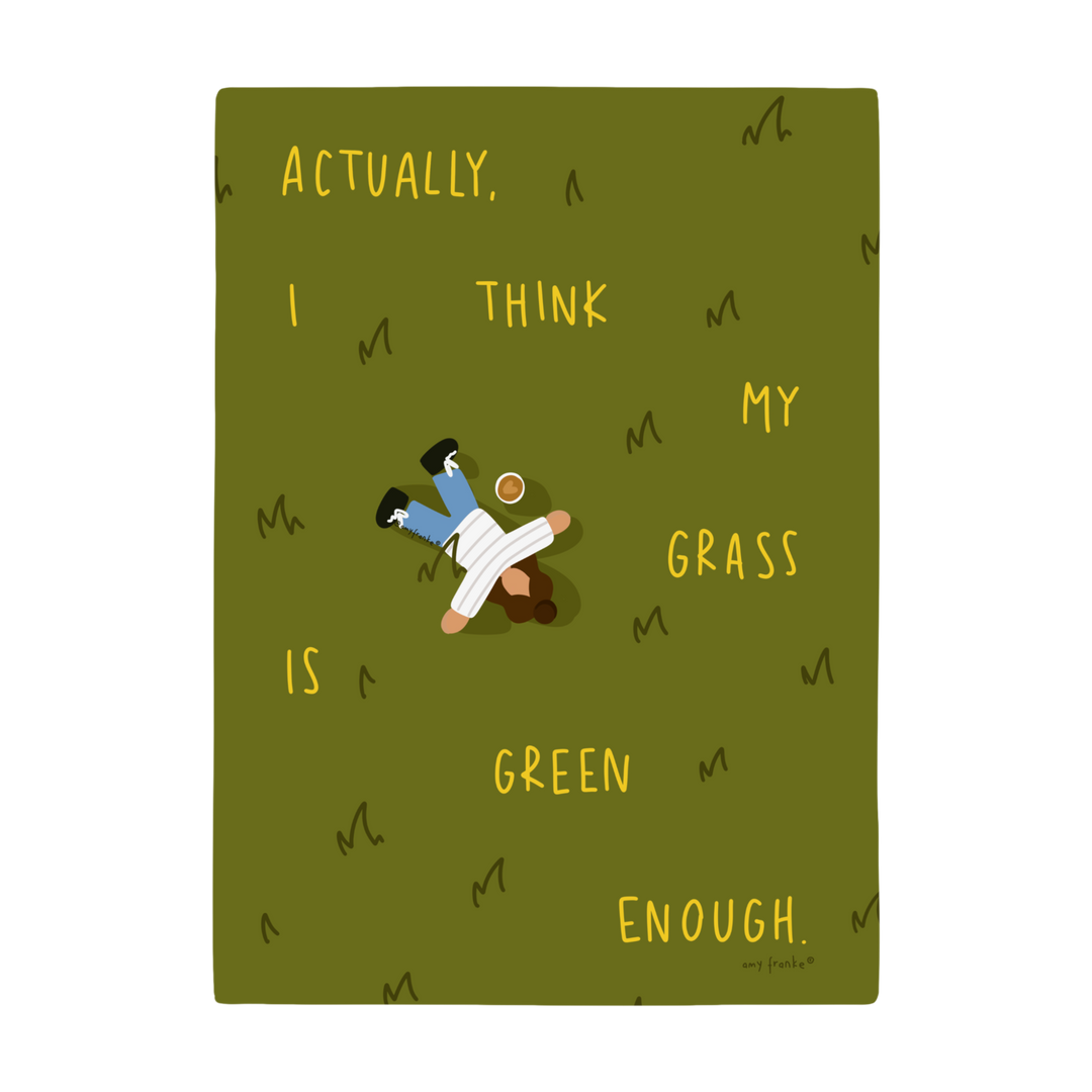 I think my grass is green enough